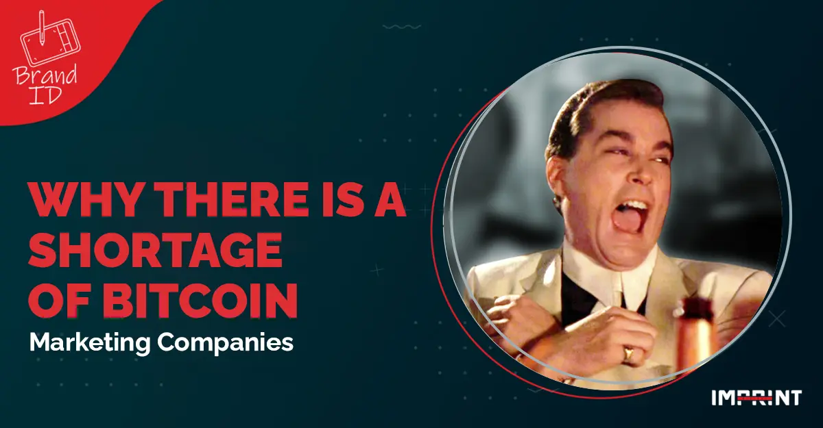 Why there is a shortage of Bitcoin Marketing Companies