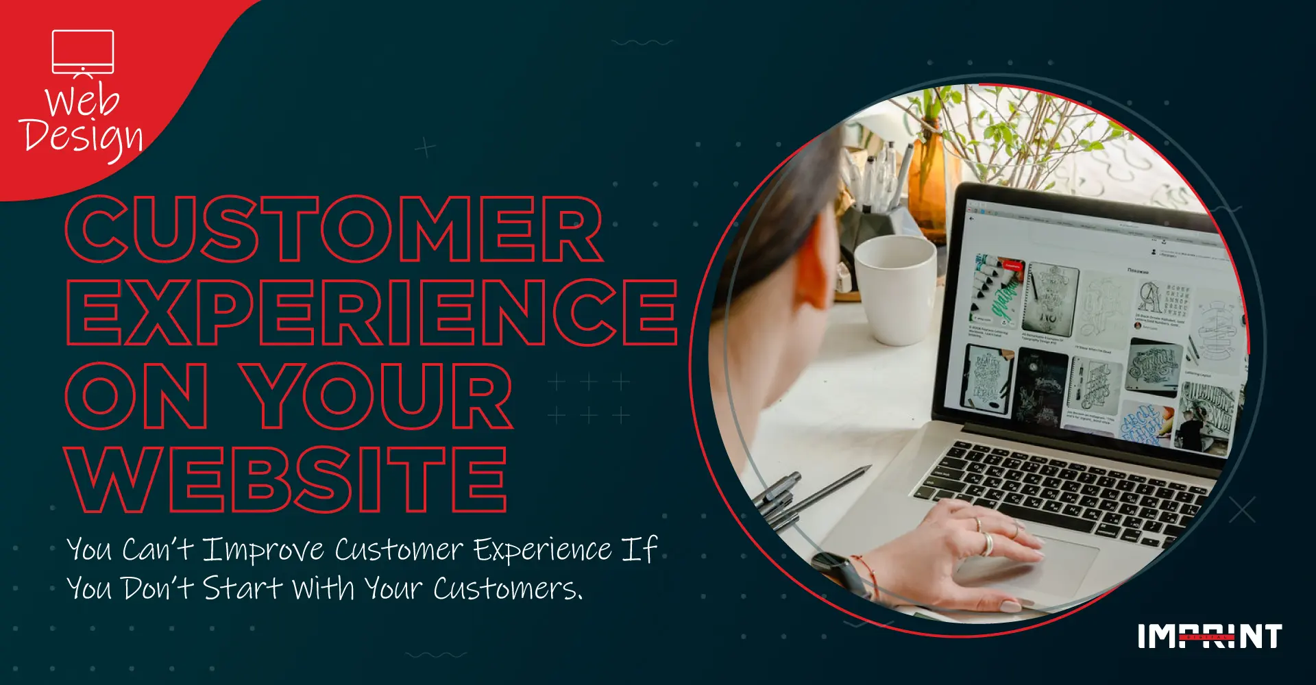 Customer Experience on Your Website